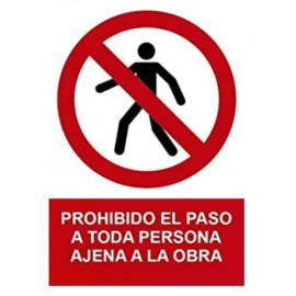 SEÑAL "PROHIBIDO PASO PERSONA AJENA A OBRA" PVC 0.7MM 210x300 MM